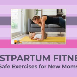 Postpartum Exercises